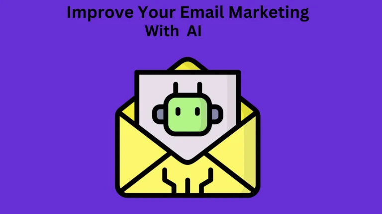 How To Utilize AI To Improve Your Email Marketing